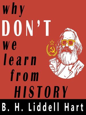 cover image of Why Don't We Learn From History?